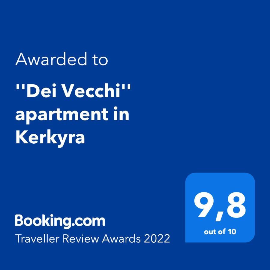 "Dei Vecchi" Apartment In Kerkyra Corfu  المظهر الخارجي الصورة